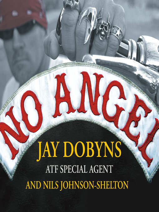 Title details for No Angel by Jay Dobyns - Available